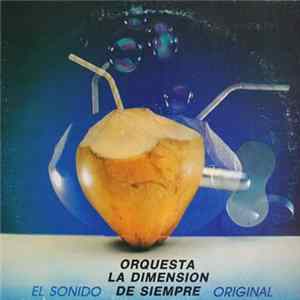 Orquesta La Dimension De Siempre - El Sonido Original Album