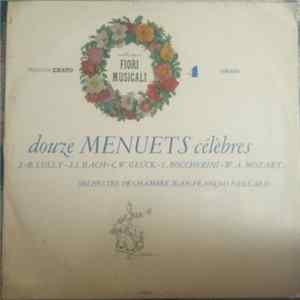 Orchestre De Chambre Jean-François Paillard - Douze Menuets Célèbres Album