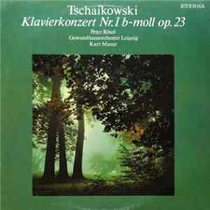 Tschaikowski, Peter Rösel, Gewandhausorchester Leipzig, Kurt Masur - Klavierkonzert Nr.1 B-moll Op.23 Album