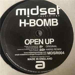 H-Bomb - Open Up Album