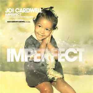 Joi Cardwell - Imperfect Album