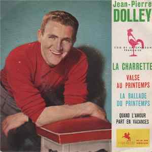 Jean-Pierre Dolley - La Charrette Album