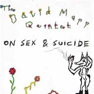 David Mapp Quintet - On Sex And Suicide Album