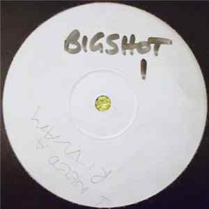 Big$hot - I Need A Rhythm Album
