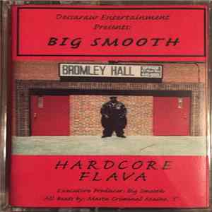 Big Smooth - Hardcore Flava Album