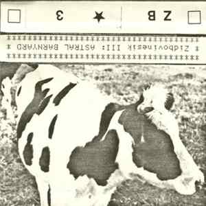 Zidbovinesick - Zidbovinesick III: Astral Barnyard Album