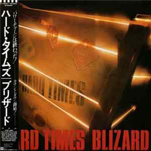 Blizard - Hard Times Album