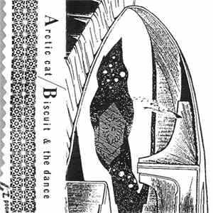 Arctic Cat - Biscuit & The Dance Album