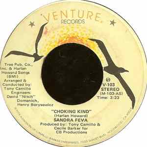 Sandra Feva - Choking Kind / If You Want It, You Got It Album