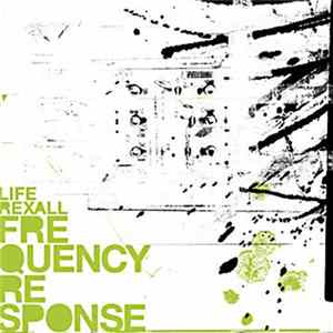 LifeRexall - Frequency Response Album
