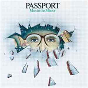 Passport - Man In The Mirror Album