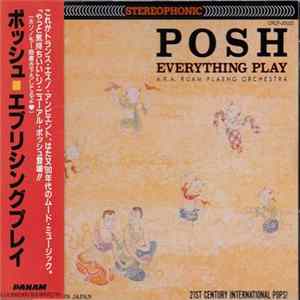 Everything Play - POSH Album