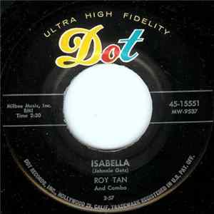 Roy Tan And Combo - Isabella / I Don't Like It Album