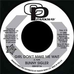 Bunny Sigler - Girl Don't Make Me Wait / Follow Your Heart Album