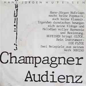 Hans-Jürgen Hufeisen - Champagner / Audienz Album