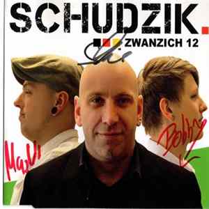 Schudzik - Zwanzich 12 Album