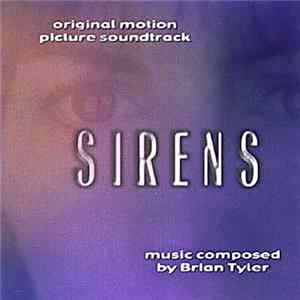 Brian Tyler - Sirens (Original Motion Picture Soundtrack) Album