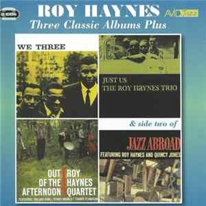 Roy Haynes - Three Classic Albums Plus Album