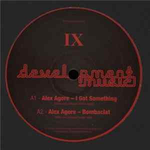 Alex Agore - I Got Something Album