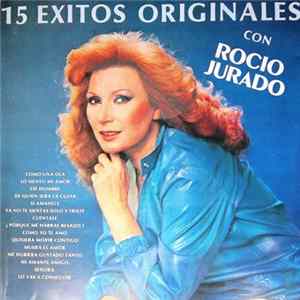 Rocio Jurado - 15 Exitos Originales Album