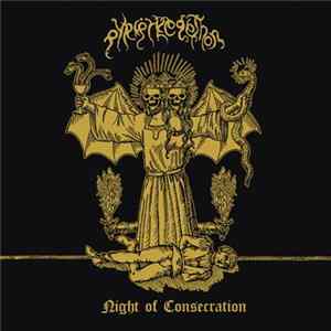 Pyriphlegethon - Night Of Consecration Album