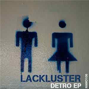 Lackluster - Detro EP Album