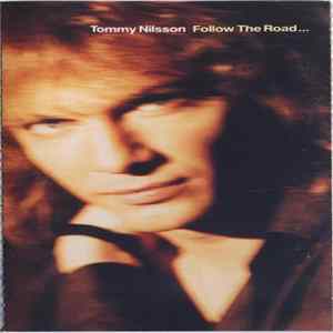 Tommy Nilsson - Follow The Road... Album