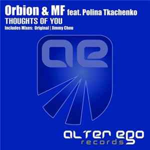 Orbion & MF feat. Polina Tkachenko - Thoughts Of You Album