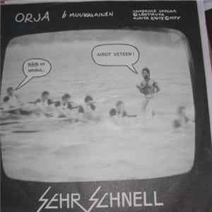 Sehr Schnell - Orja Album