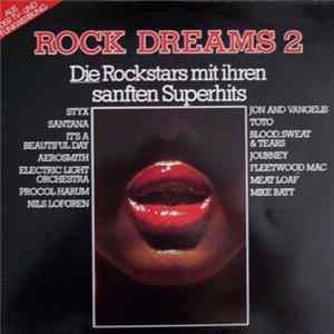 Various - Rock Dreams 2 - Die Rockstars Mit Ihren Sanften Superhits Album