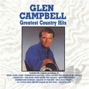 Glen Campbell - Greatest Country Hits Album
