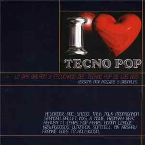 Various - I Love Tecno Pop Album