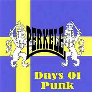 Perkele - Days Of Punk Album
