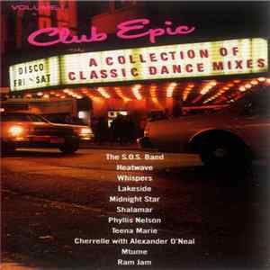 Various - Club Epic (A Collection Of Classic Dance Mixes) Volume 1 Album