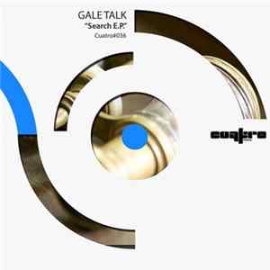 Gale Talk - Search EP Album
