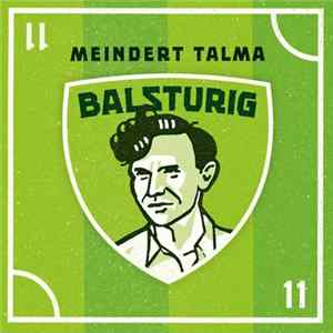 Meindert Talma - Balsturig Album