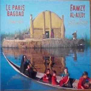 Fawzi Al-Aiedy - Le Paris Bagdad Album