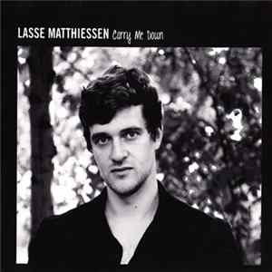 Lasse Matthiessen - Carry Me Down Album