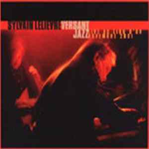 Sylvain Lelièvre - Versant Jazz Album