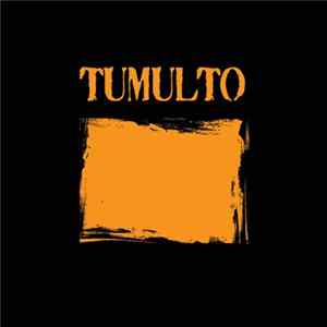 Tumulto - Tumulto Album