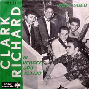 Clark Richard And His Tropical Stars - Ik Vergeef Jou Altijd Album