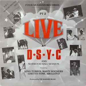 Various - Four Seasons Records Presents - PT 2 - Live At D.S.Y.C And Norwood Hall Sessions Album