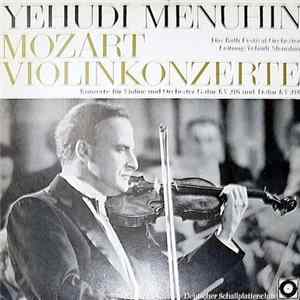 Mozart - Yehudi Menuhin, Das Bath Festival Orchester - Konzerte Für Violine Und Orchester Nr. 3 G-Dur KV 216, Nr. 4 D-Dur KV 218 Album