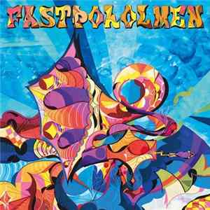 Fastpoholmen - Drömmer Du? Album