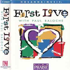 Paul Baloche - First Love Album