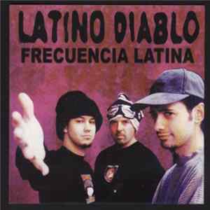 Latino Diablo - Frecuencia Latina Album