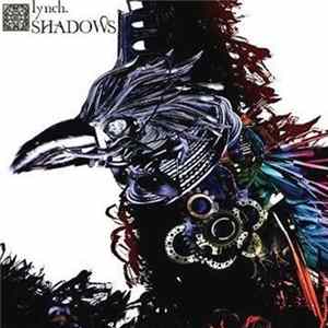 lynch. - Shadows Album