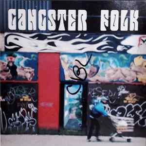 Gangster Folk - Gangster Folk Album