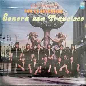 Sonora San Francisco - Que Ritmo!! Con La Autentica Sonora San Francisco Album