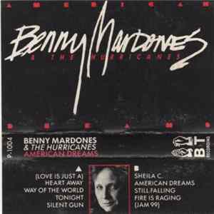 Benny Mardones & The Hurricanes - American Dreams Album